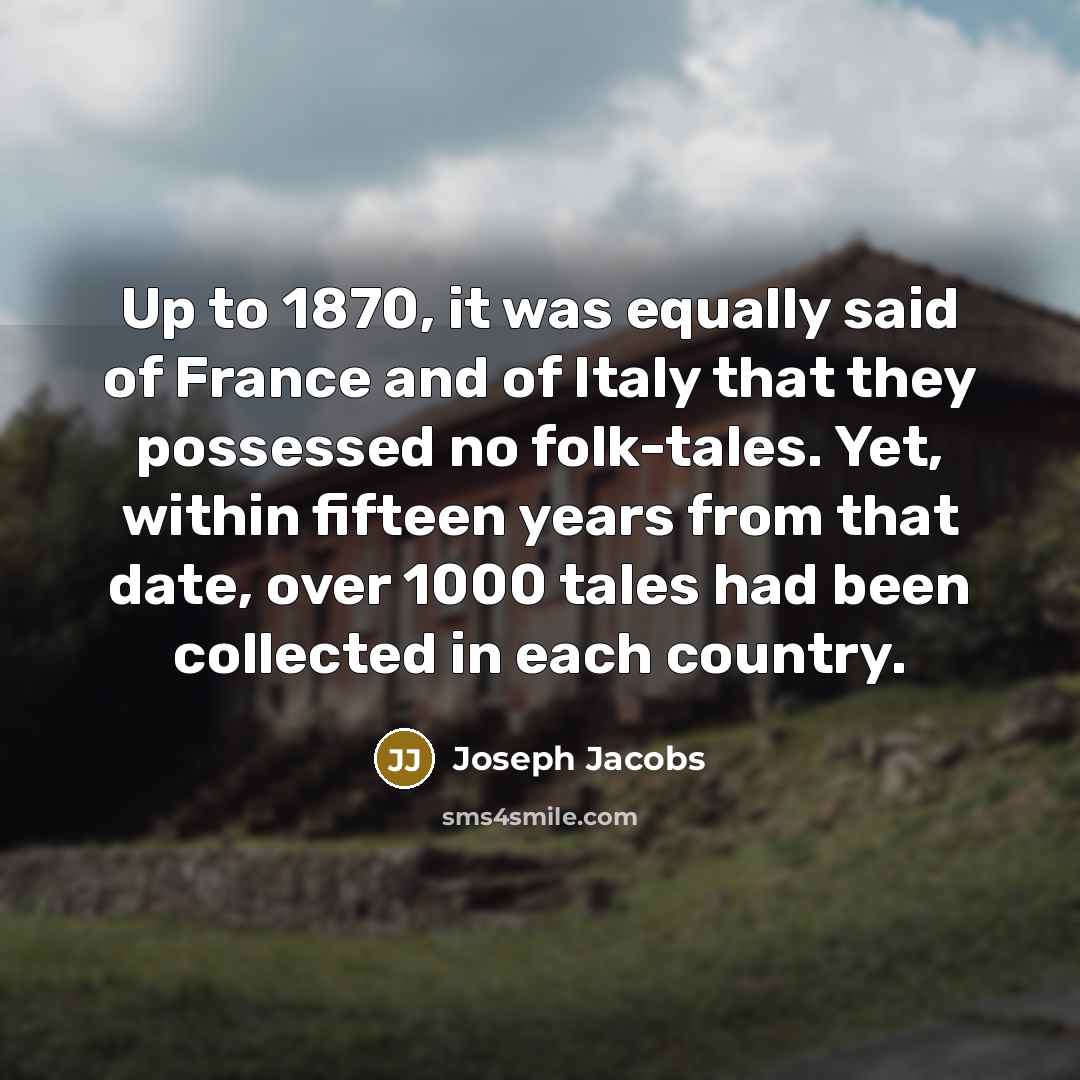 “Up to 1870, it was equally said of France and…” quote by Joseph Jacobs