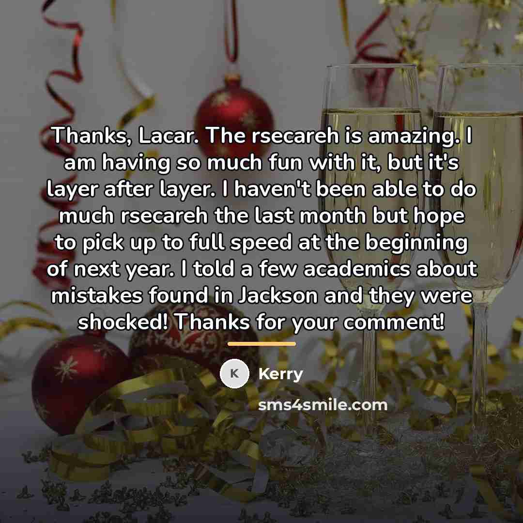 “Thanks, Lacar. The rsecareh is amazing. I am having so…” quote by Kerry