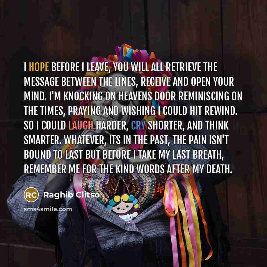 “I hope before I leave, you will all retrieve the…” quote by Raghib Clitso
