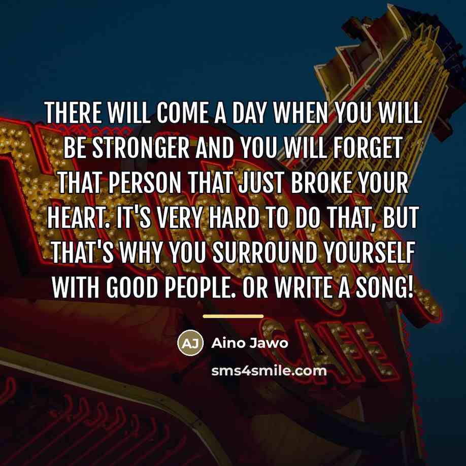 “There will come a day when you will be stronger…” quote by Aino Jawo