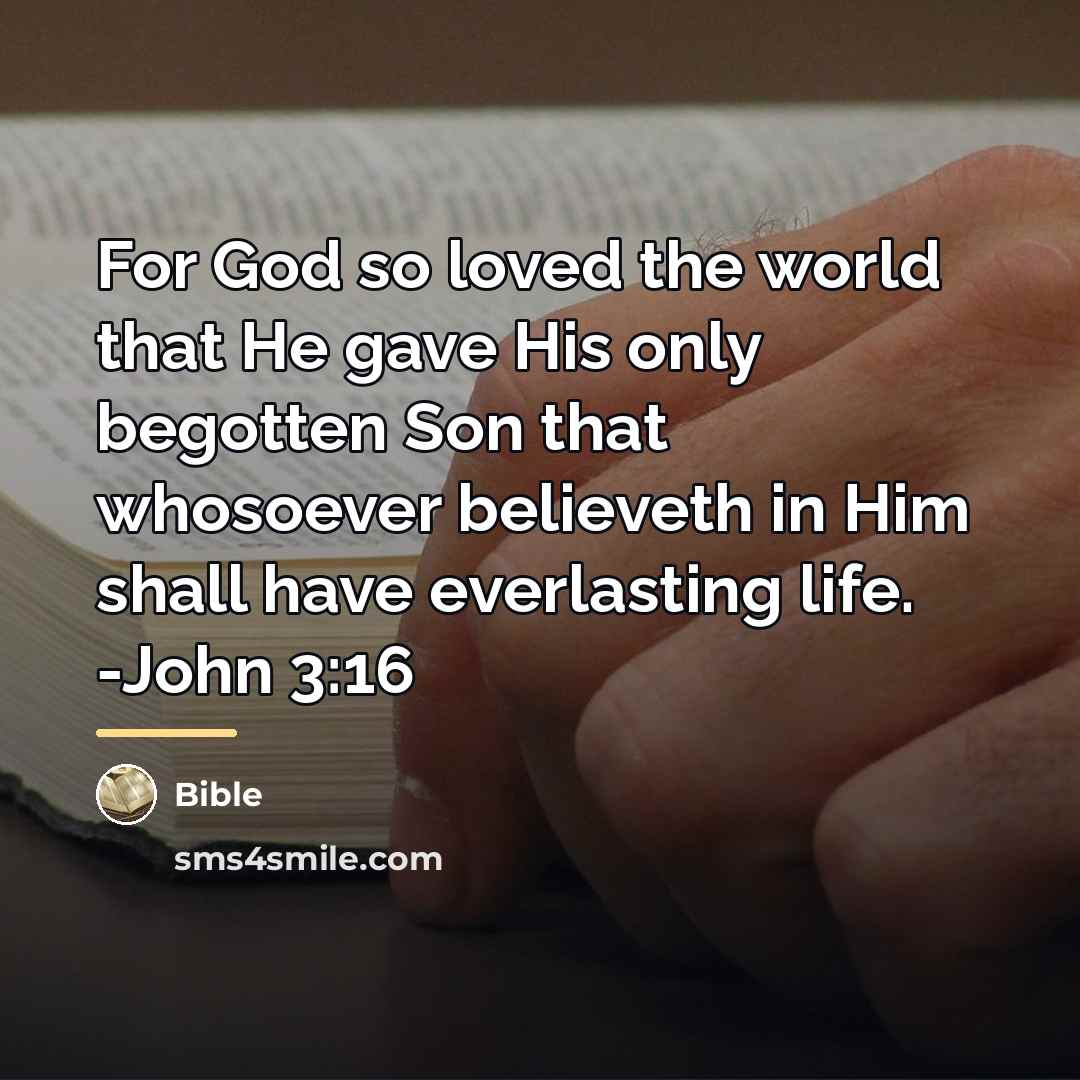 “For God so loved the world that He gave His…” quote by Bible