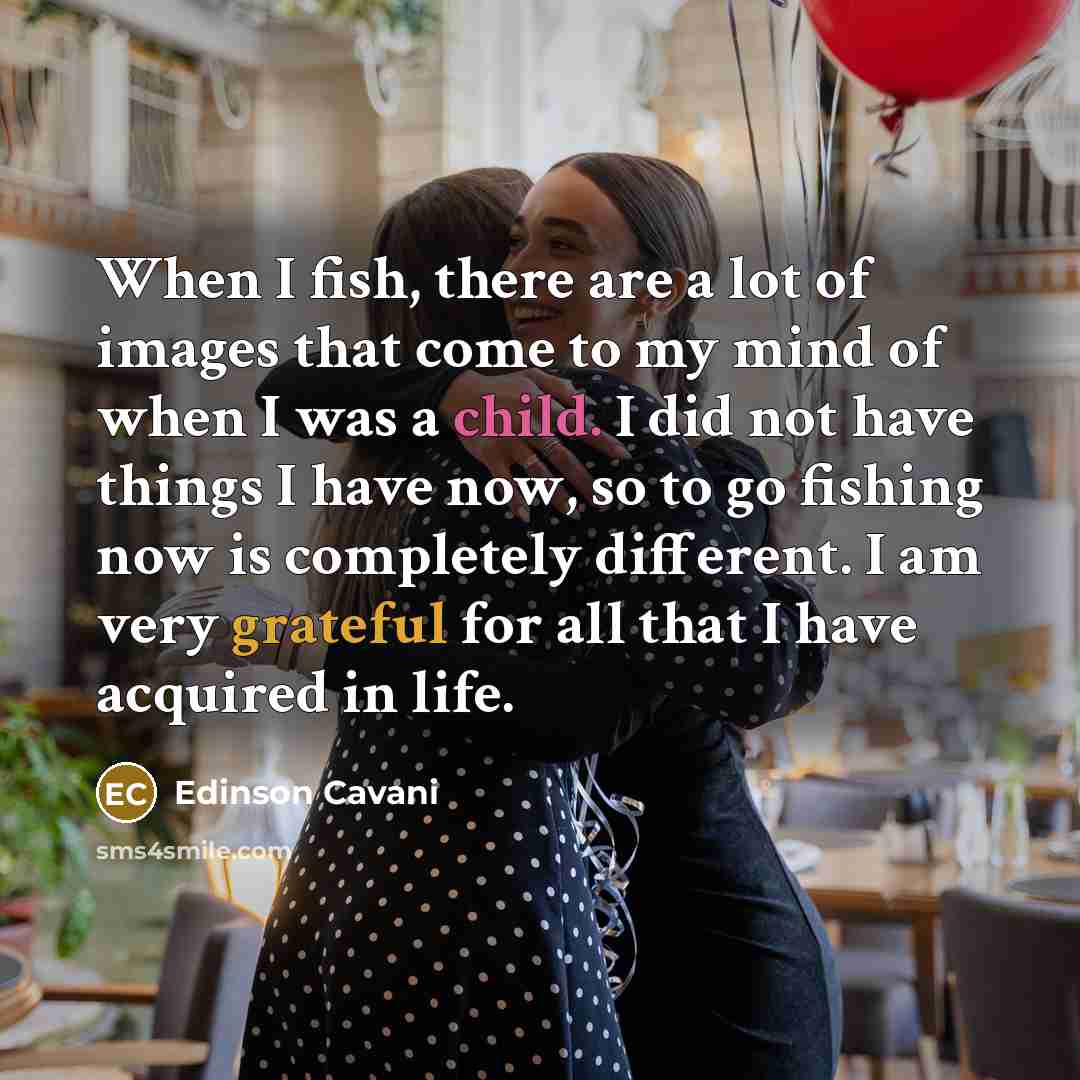 “When I fish, there are a lot of images that…” quote by Edinson Cavani