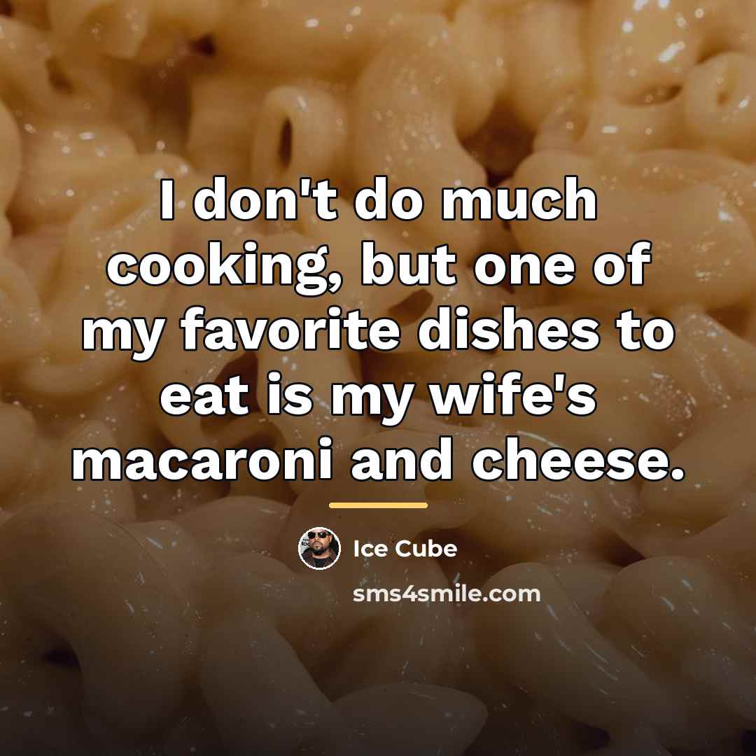 “I don't do much cooking, but one of my favorite…” quote by Ice Cube