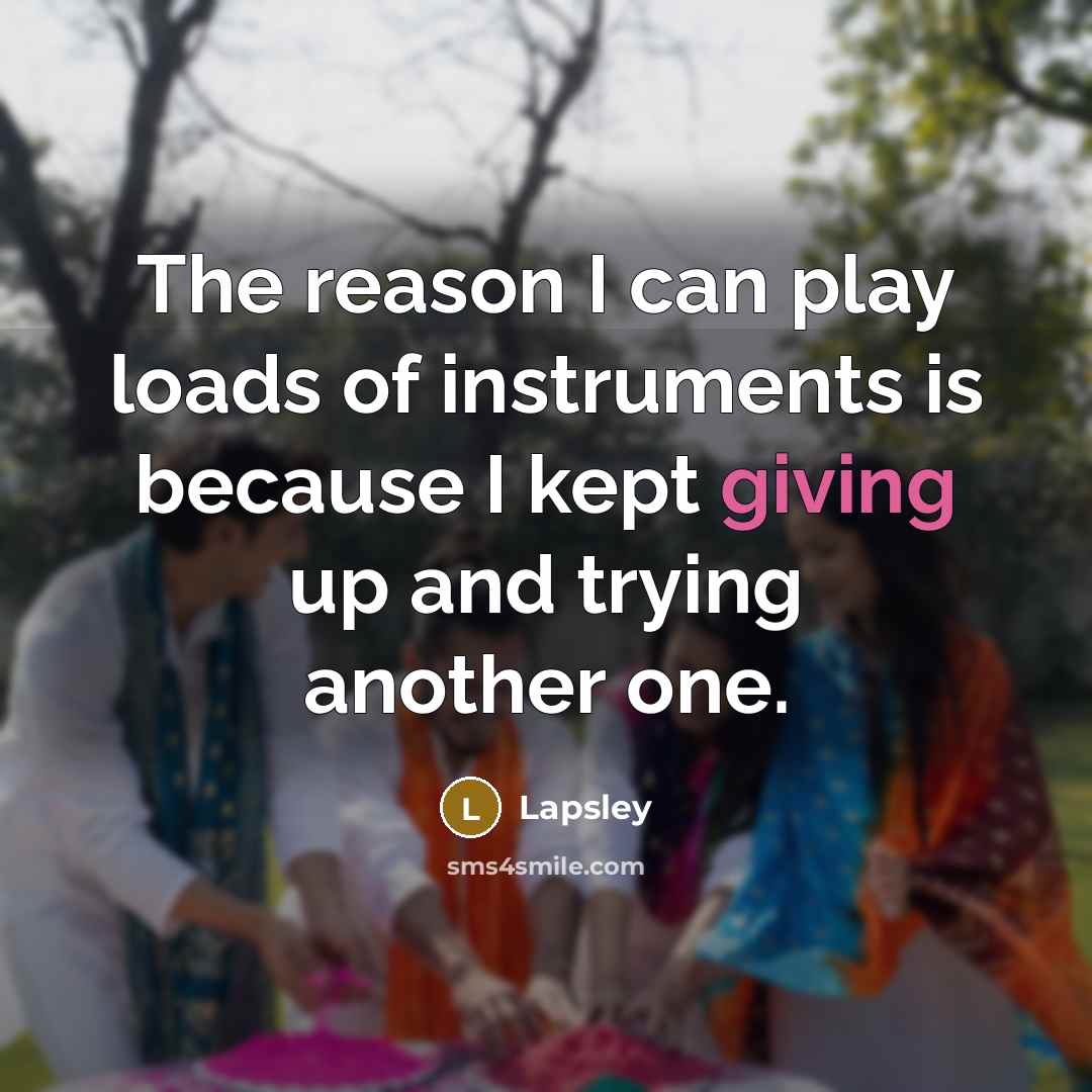 “The reason I can play loads of instruments is because…” quote by Lapsley