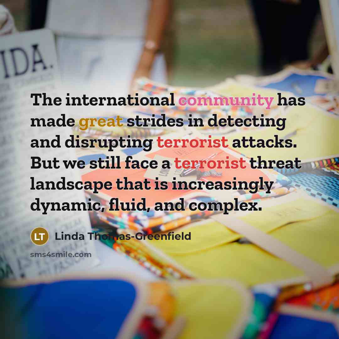 “The international community has made great strides in detecting and…” quote by Linda Thomas-Greenfield