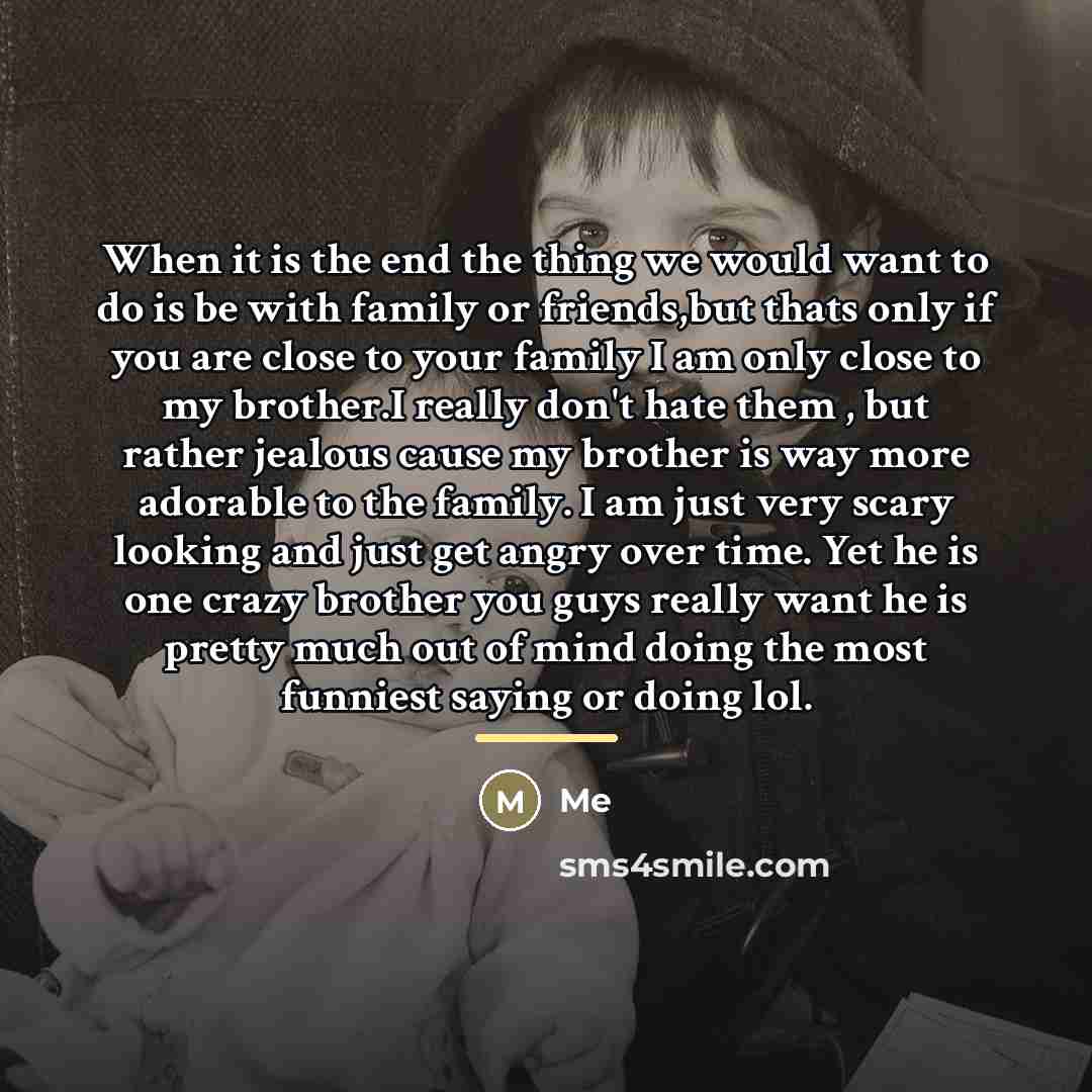 “When it is the end the thing we would want…” quote by Me