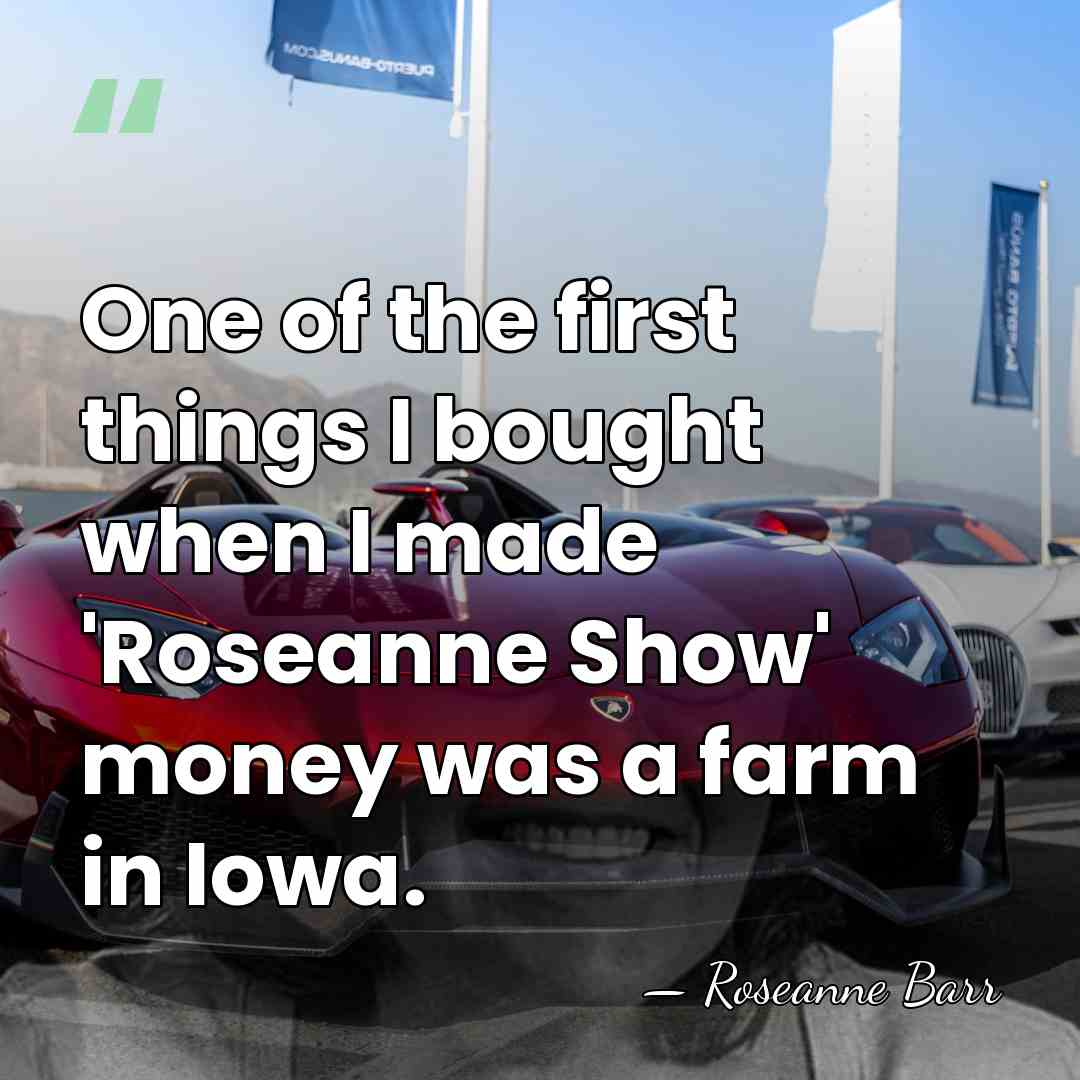 One of the first things I bought when I made 'Roseanne Show'&hellip; - Roseanne Barr
