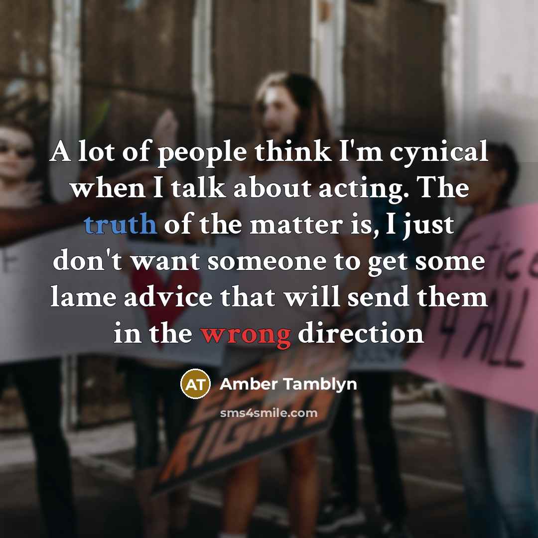 “A lot of people think I'm cynical when I talk…” quote by Amber Tamblyn