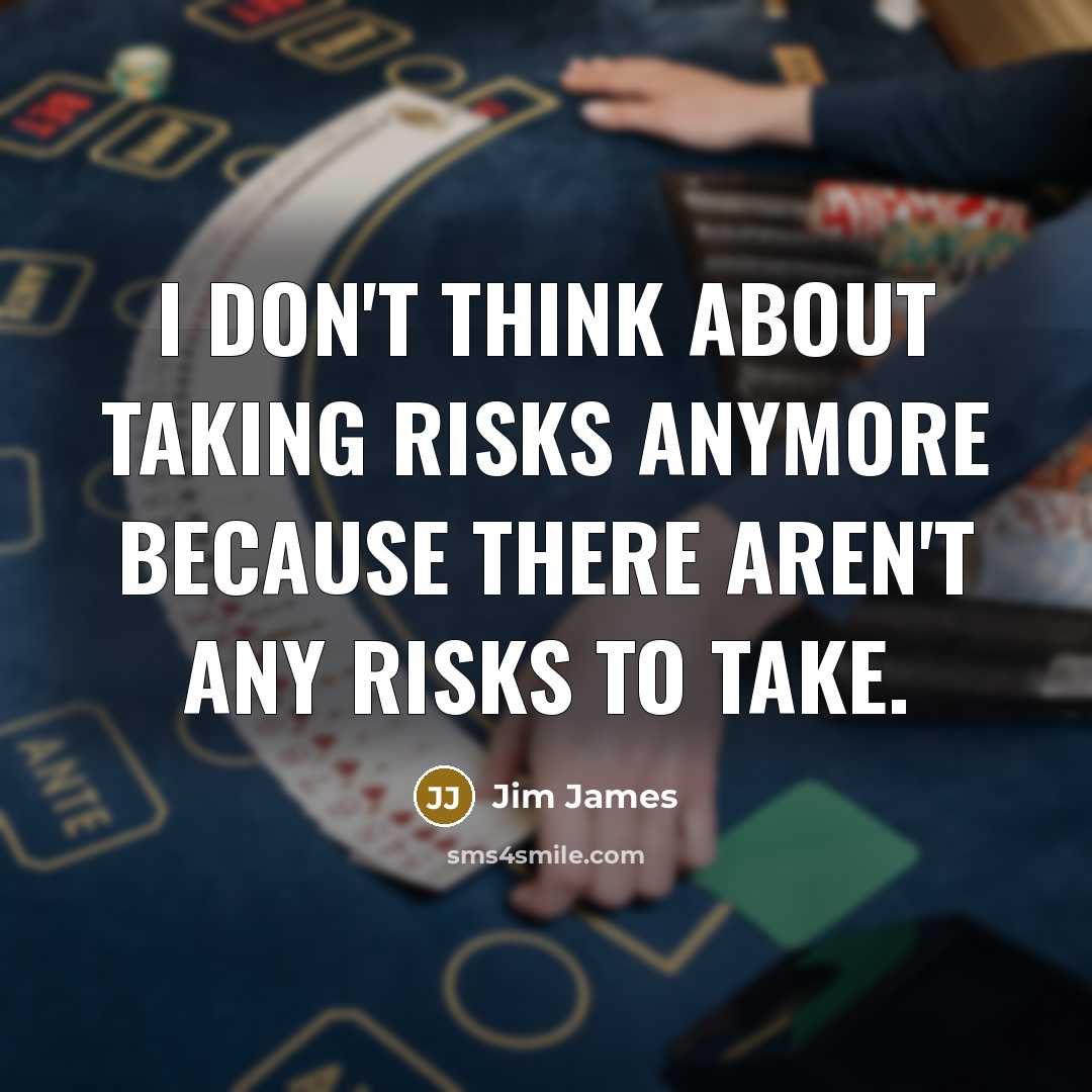 “I don't think about taking risks anymore because there aren't…” quote by Jim James