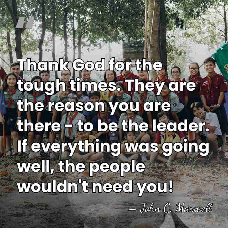 Thank God for the tough times. They are the reason you are&hellip; - John C. Maxwell