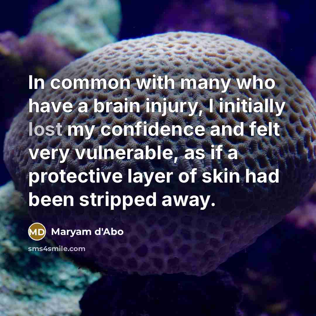 “In common with many who have a brain injury, I…” quote by Maryam d'Abo