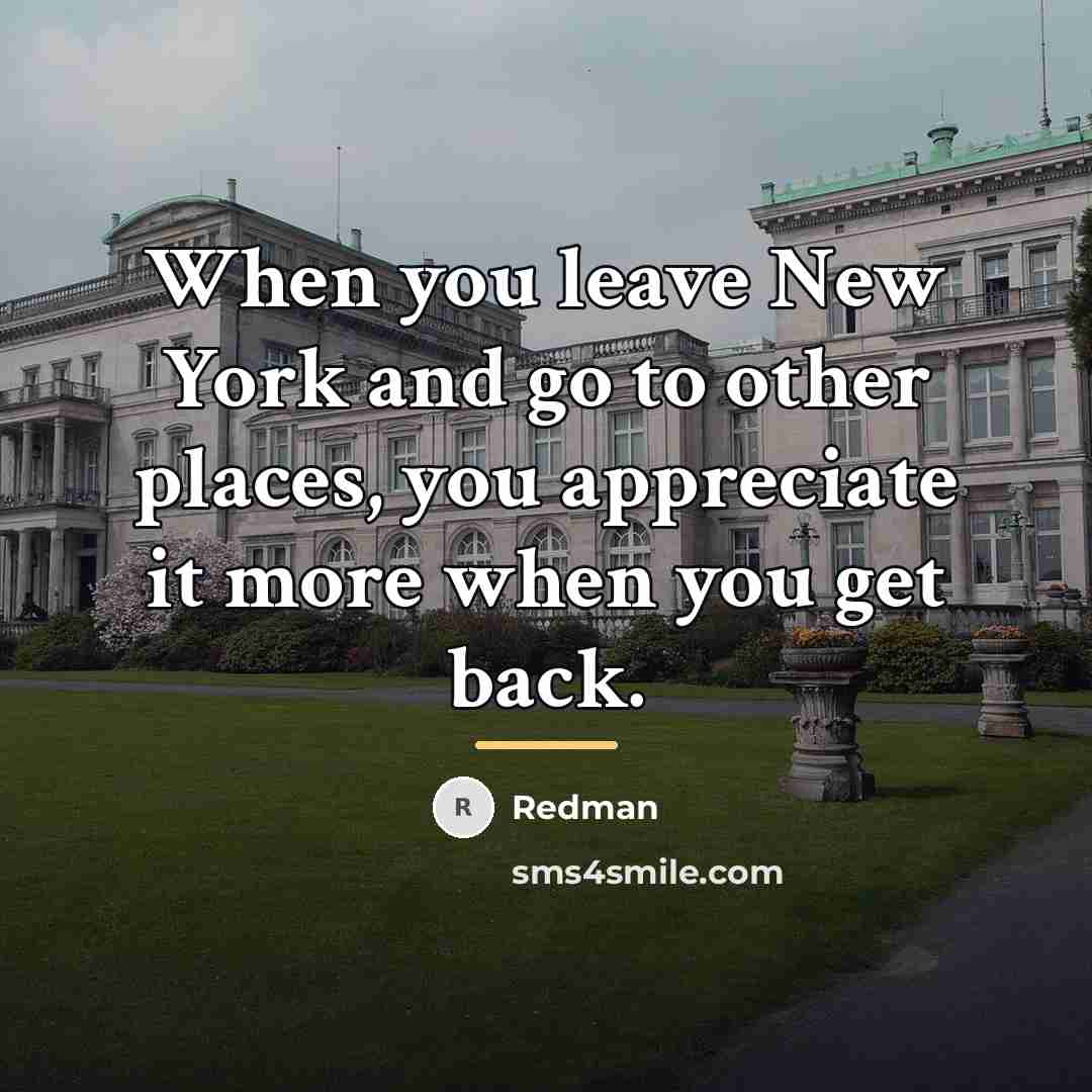 “When you leave New York and go to other places,…” quote by Redman