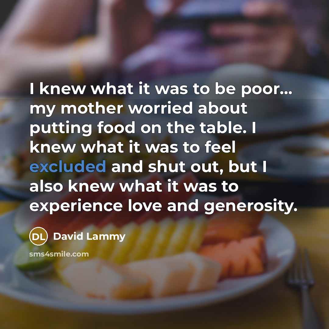 “I knew what it was to be poor... my mother…” quote by David Lammy