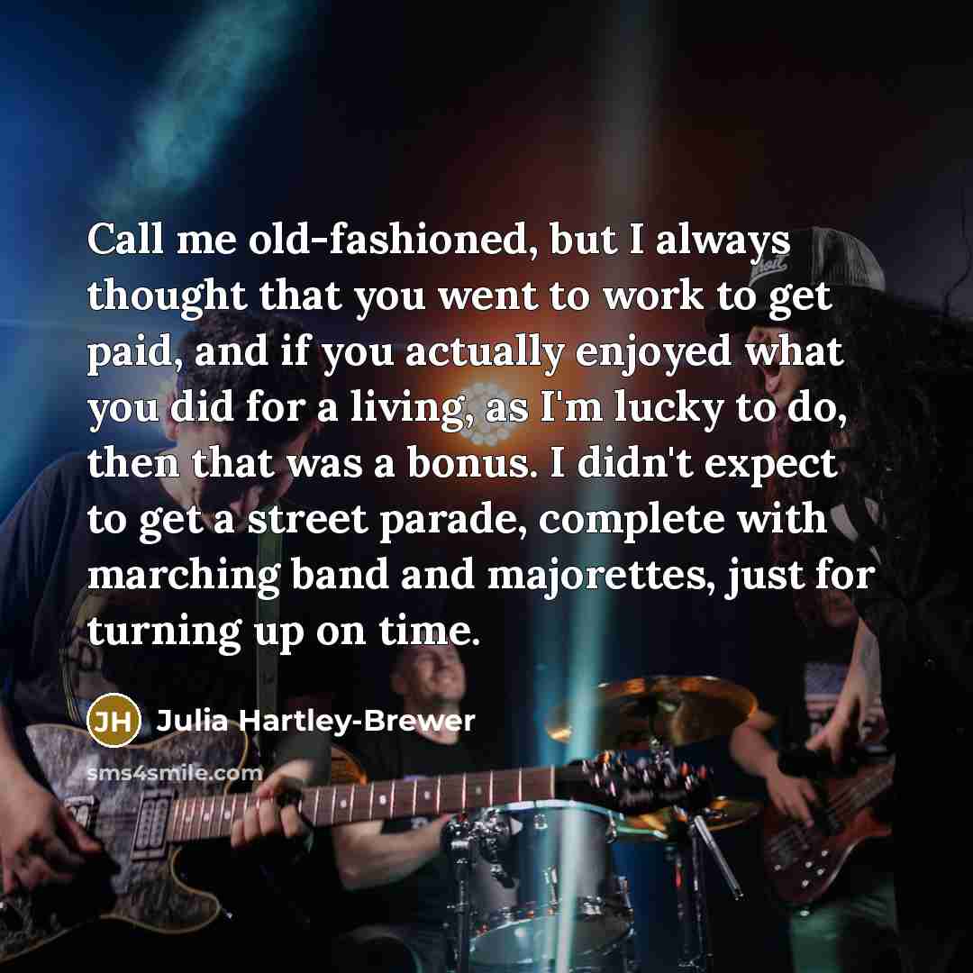 “Call me old-fashioned, but I always thought that you went…” quote by Julia Hartley-Brewer