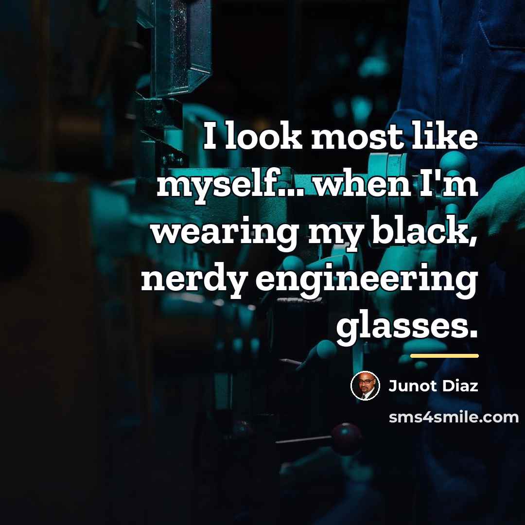 “I look most like myself... when I'm wearing my black,…” quote by Junot Diaz
