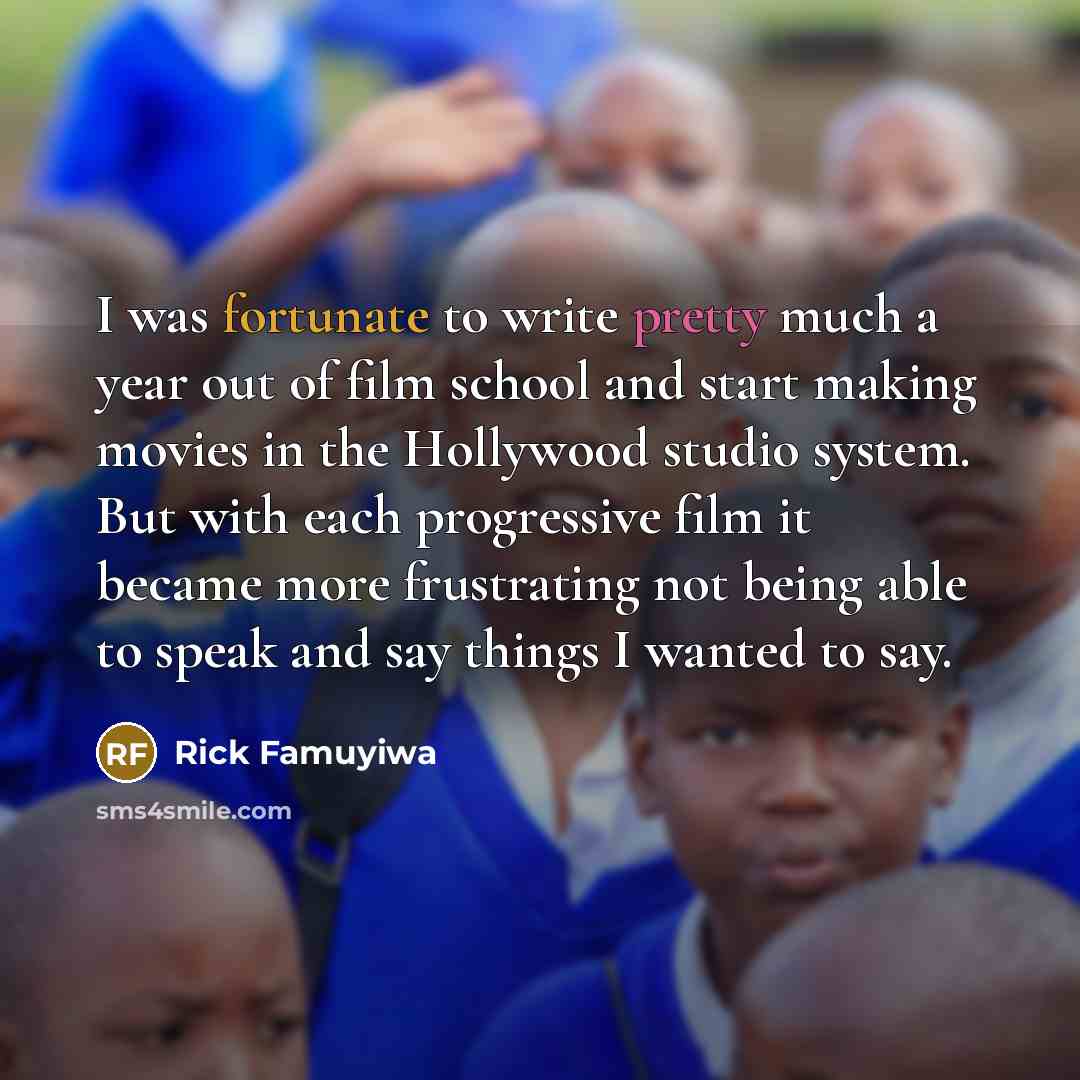 “I was fortunate to write pretty much a year out…” quote by Rick Famuyiwa