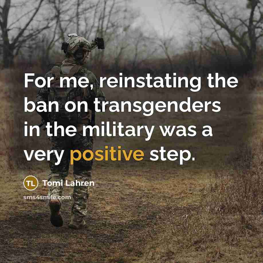 “For me, reinstating the ban on transgenders in the military…” quote by Tomi Lahren