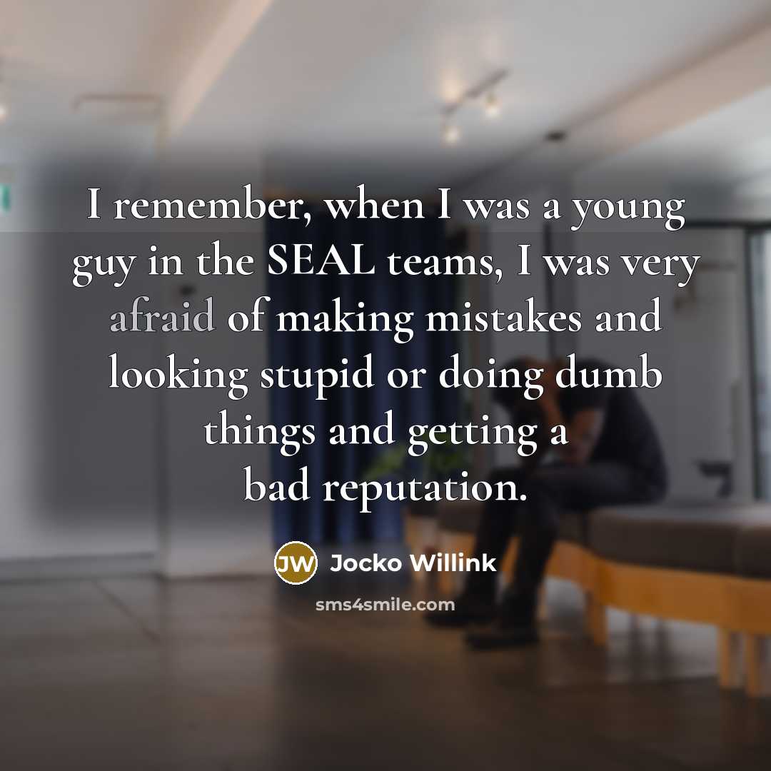 “I remember, when I was a young guy in the…” quote by Jocko Willink