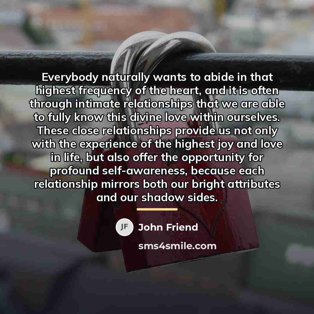 “Everybody naturally wants to abide in that highest frequency of…” quote by John Friend