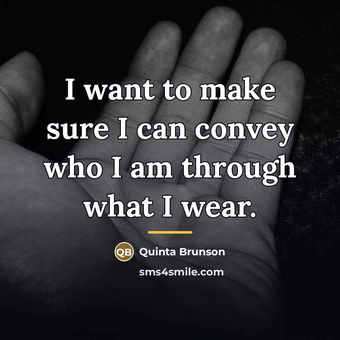 “I want to make sure I can convey who I…” quote by Quinta Brunson