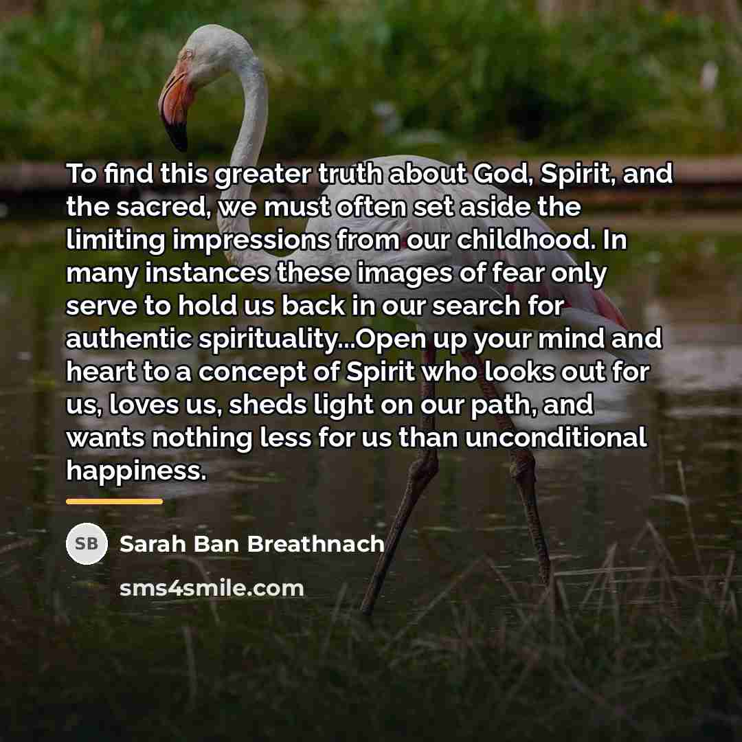 “To find this greater truth about God, Spirit, and the…” quote by Sarah Ban Breathnach