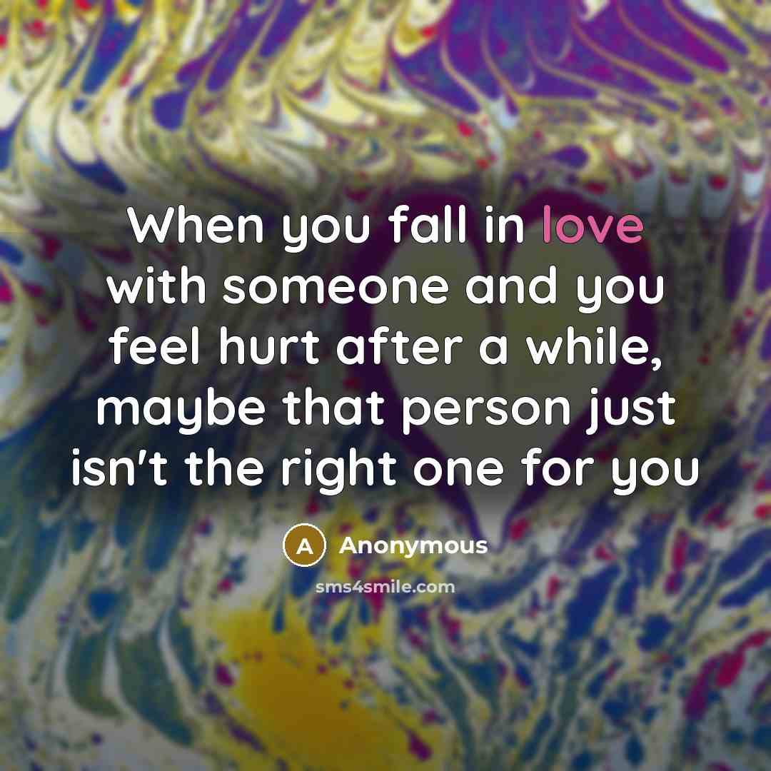 “When you fall in love with someone and you feel…” quote by Anonymous