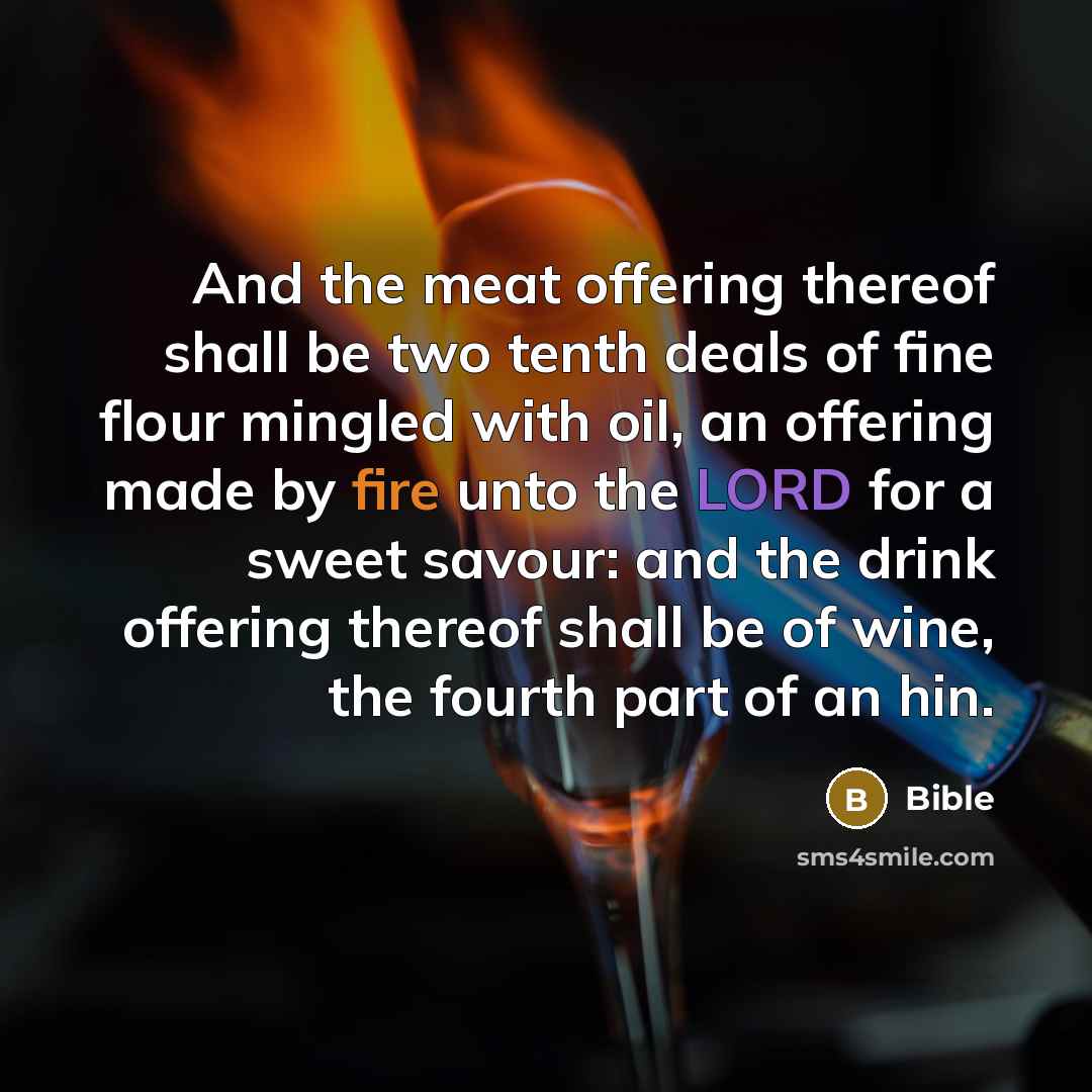 “And the meat offering thereof shall be two tenth deals…” quote by Bible