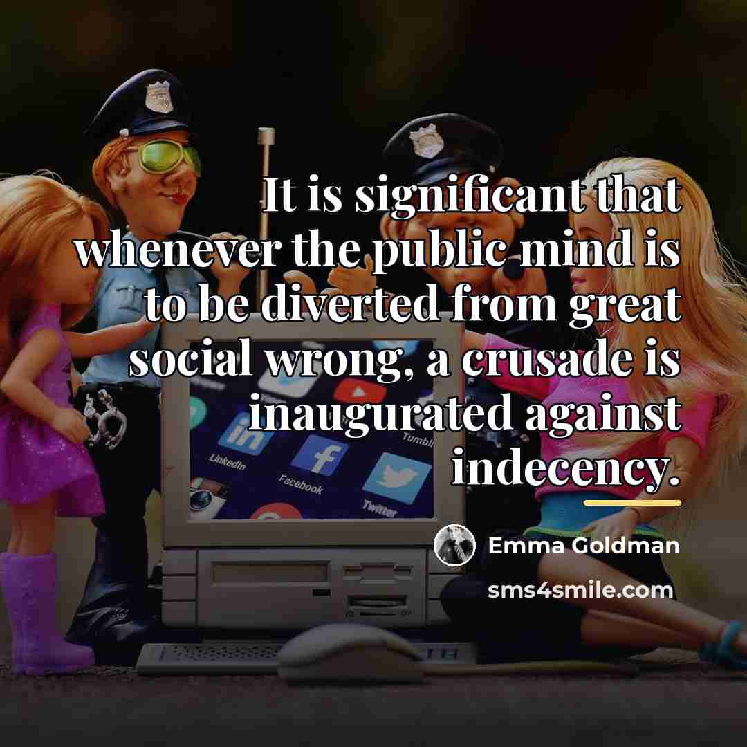 “It is significant that whenever the public mind is to…” quote by Emma Goldman