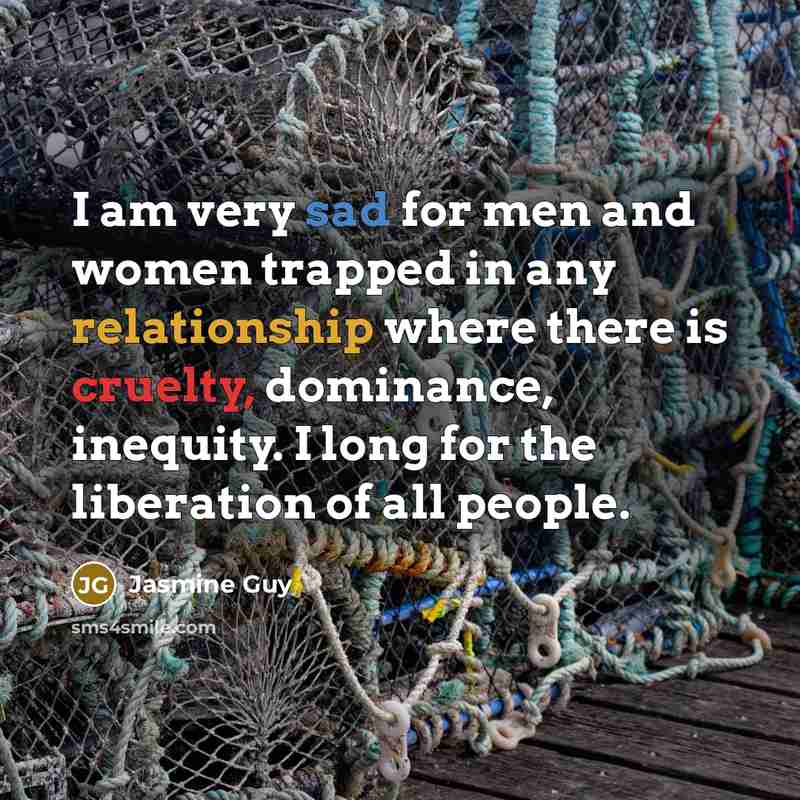 “I am very sad for men and women trapped in…” quote by Jasmine Guy