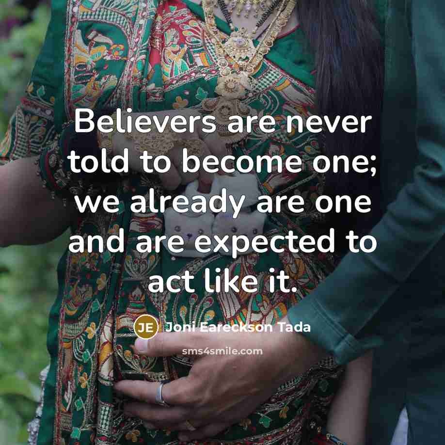 “Believers are never told to become one; we already are…” quote by Joni Eareckson Tada