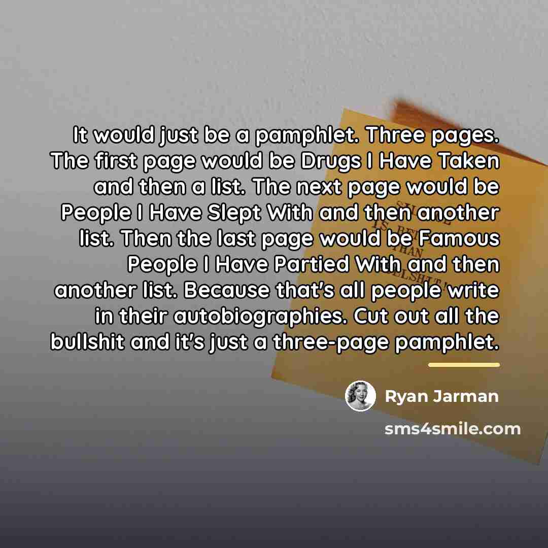 “It would just be a pamphlet. Three pages. The first…” quote by Ryan Jarman