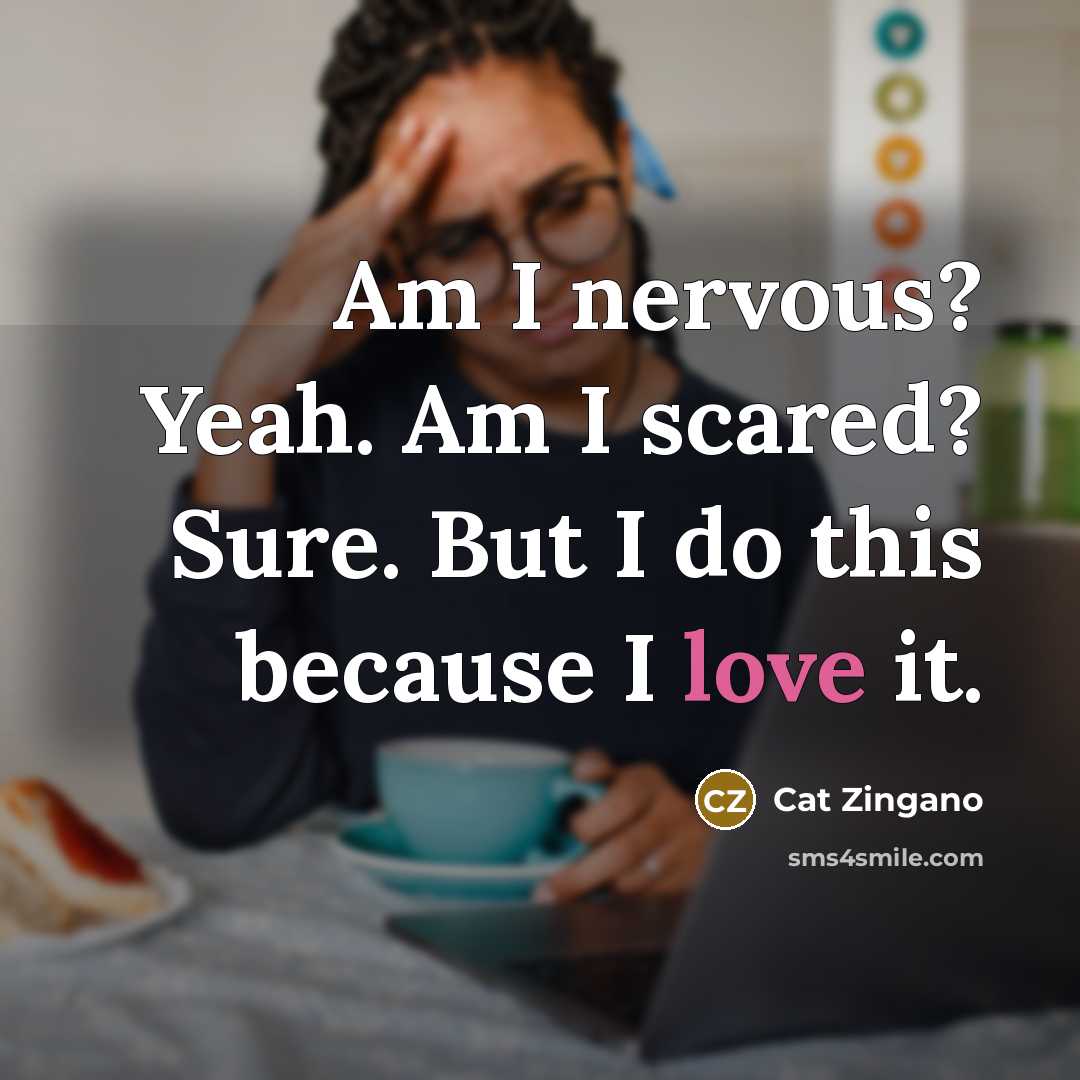 “Am I nervous? Yeah. Am I scared? Sure. But I…” quote by Cat Zingano