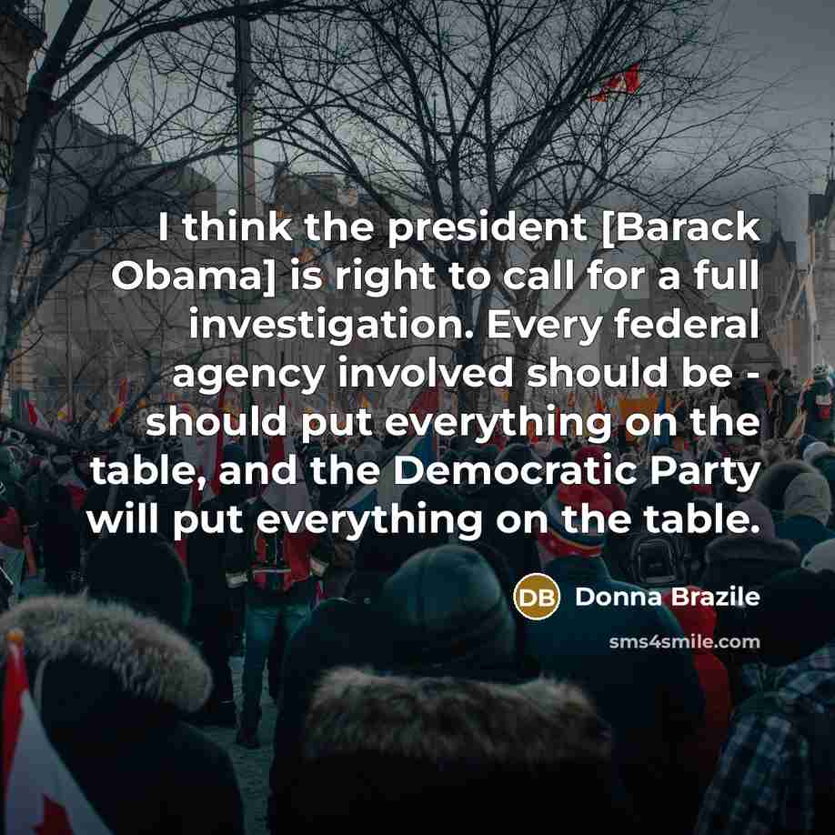 “I think the president [Barack Obama] is right to call…” quote by Donna Brazile