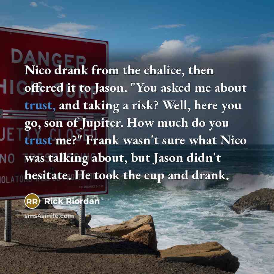 “Nico drank from the chalice, then offered it to Jason.…” quote by Rick Riordan