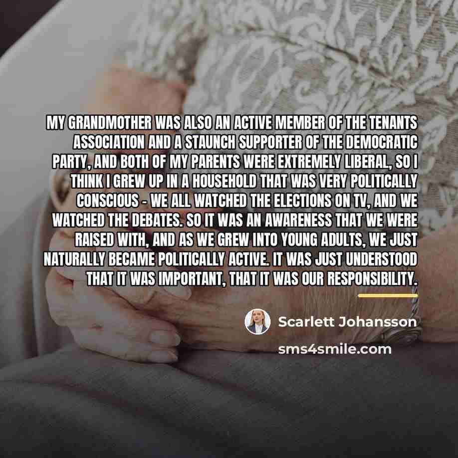 “My grandmother was also an active member of the tenants…” quote by Scarlett Johansson
