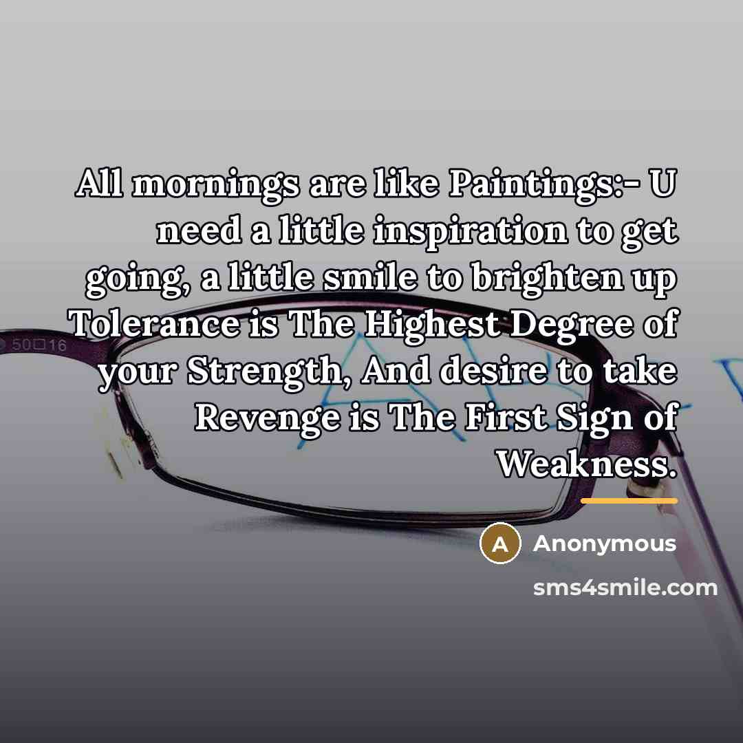 “All mornings are like Paintings:- U need a little inspiration…” quote by Anonymous