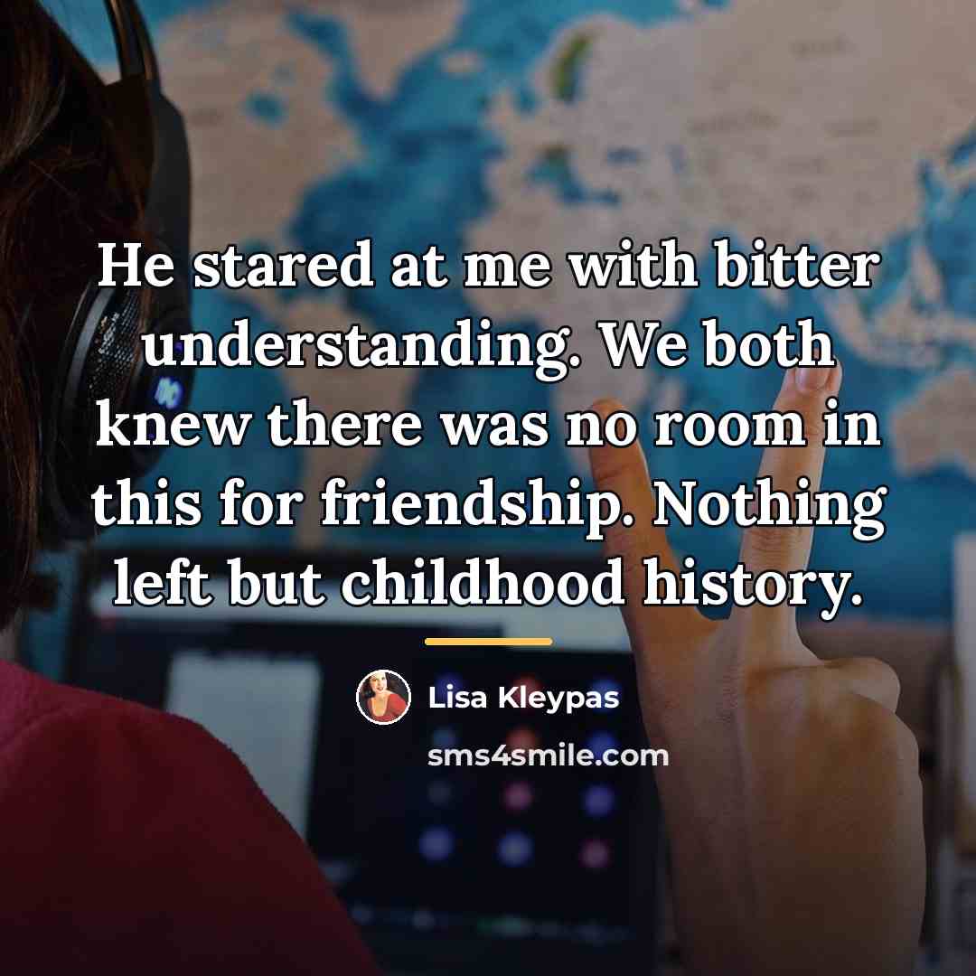 “He stared at me with bitter understanding. We both knew…” quote by Lisa Kleypas