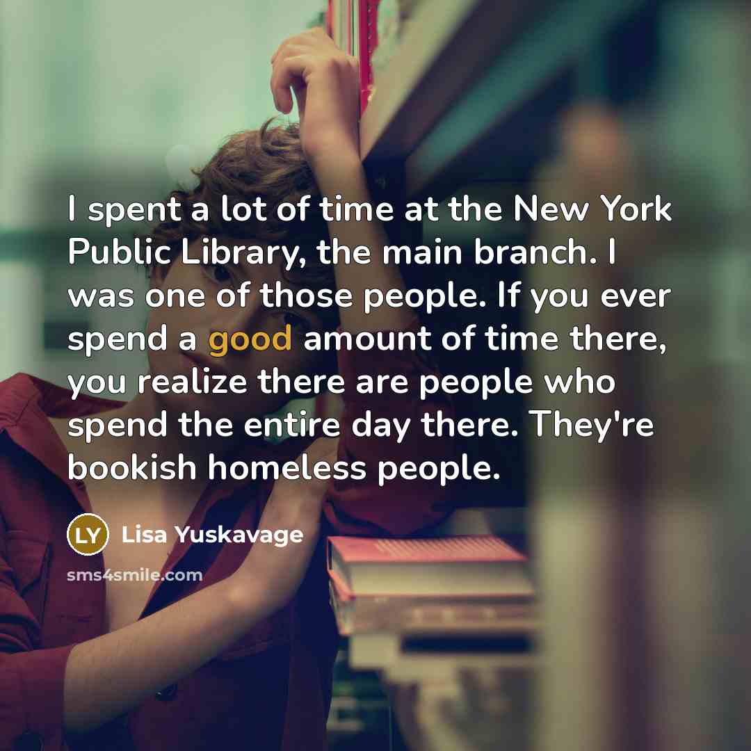 “I spent a lot of time at the New York…” quote by Lisa Yuskavage