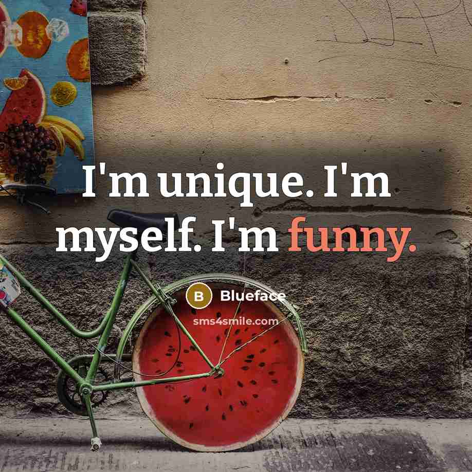 “I'm unique. I'm myself. I'm funny.…” quote by Blueface