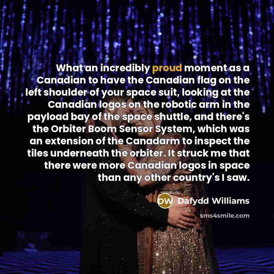 “What an incredibly proud moment as a Canadian to have…” quote by Dafydd Williams