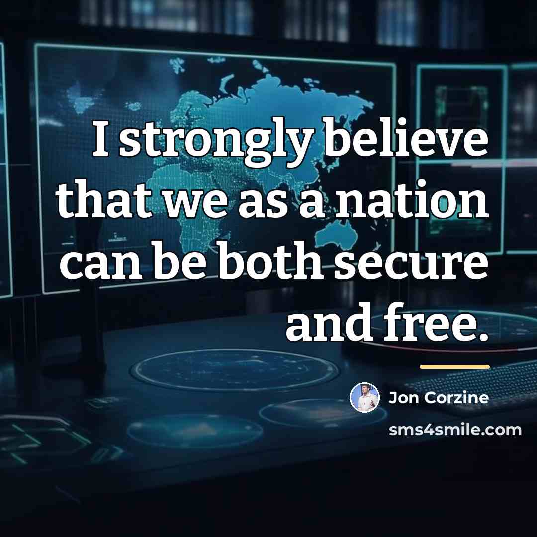 “I strongly believe that we as a nation can be…” quote by Jon Corzine