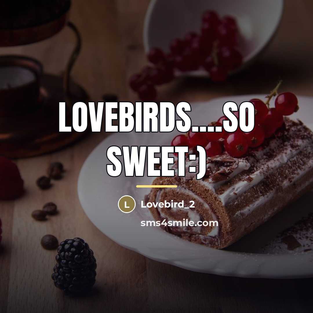 “Lovebirds....so sweet:)…” quote by Lovebird_2