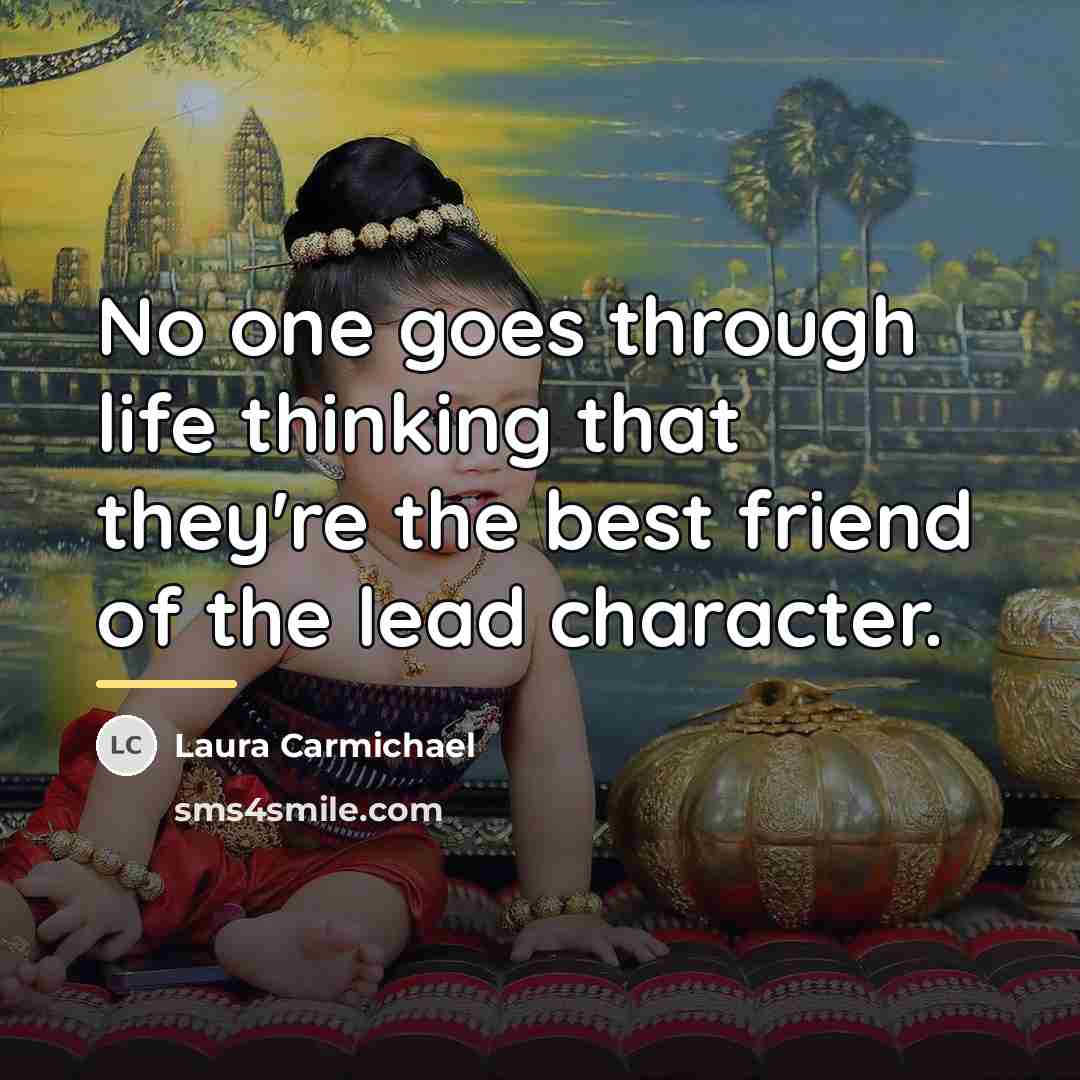 “No one goes through life thinking that they're the best…” quote by Laura Carmichael