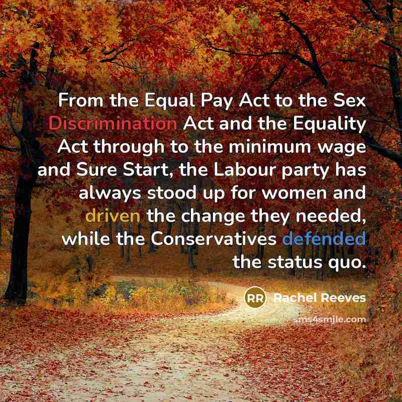 “From the Equal Pay Act to the Sex Discrimination Act…” quote by Rachel Reeves