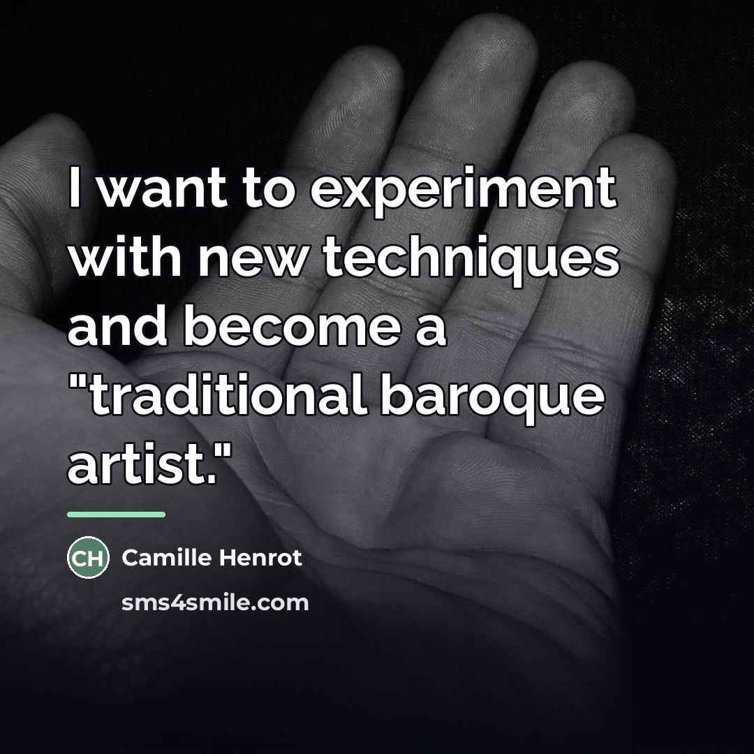 “I want to experiment with new techniques and become a…” quote by Camille Henrot