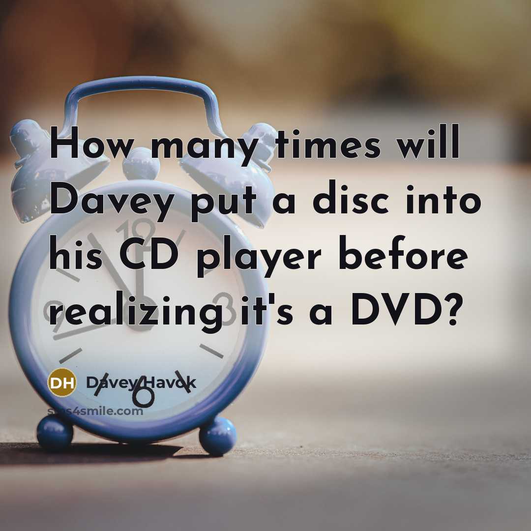 “How many times will Davey put a disc into his…” quote by Davey Havok