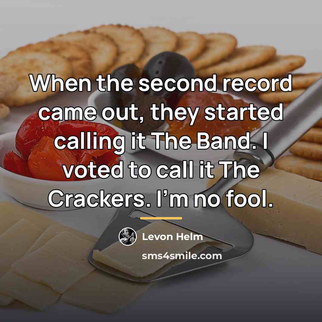 “When the second record came out, they started calling it…” quote by Levon Helm