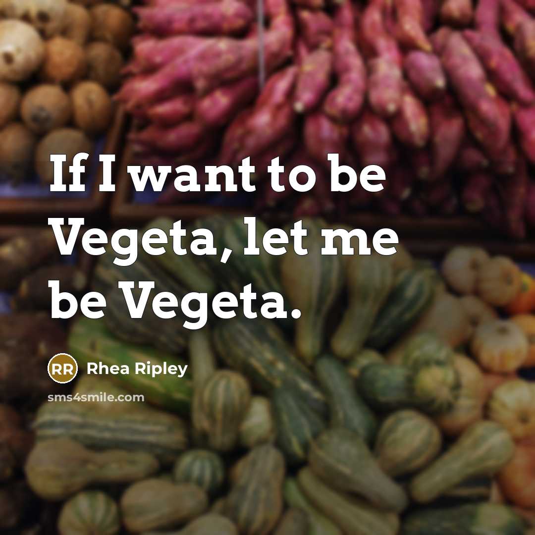 “If I want to be Vegeta, let me be Vegeta.…” quote by Rhea Ripley
