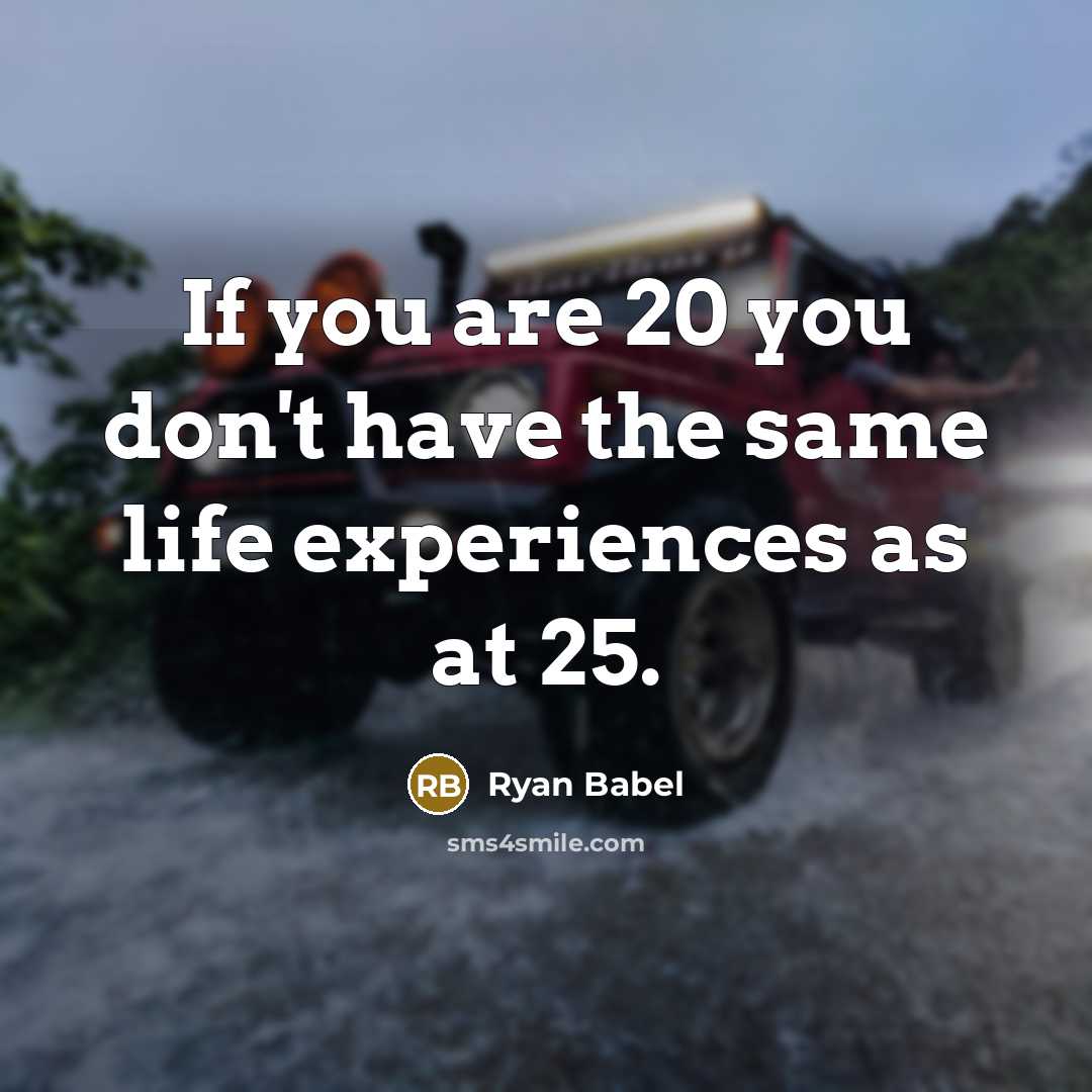 “If you are 20 you don't have the same life…” quote by Ryan Babel
