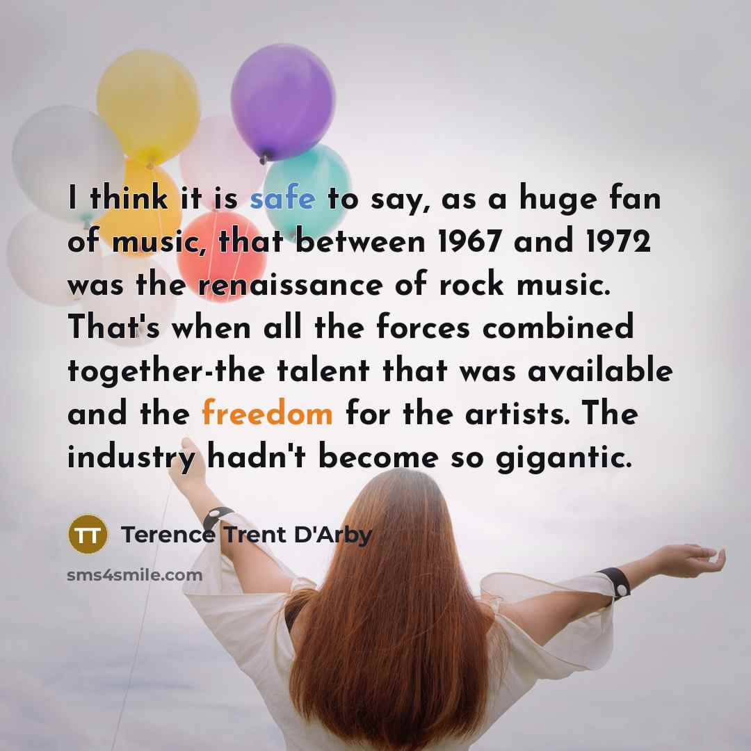 “I think it is safe to say, as a huge…” quote by Terence Trent D'Arby
